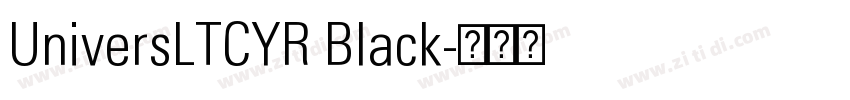 UniversLTCYR Black字体转换